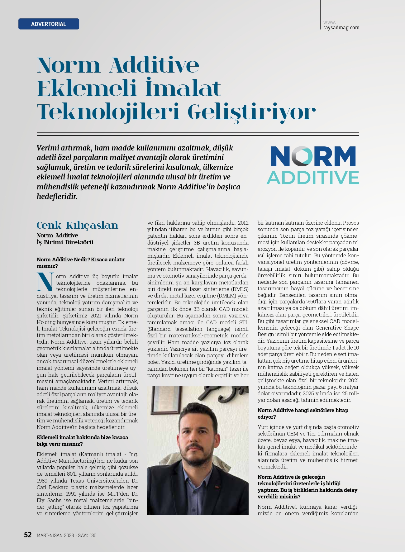 Norm Additive Eklemeli İmalat Teknolojileri Geliştiriyor